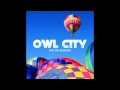 Owl City - Hot Air Balloon [HD Official Song]
