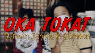 OKA TOKAT (Parokya ni Edgar) - Elimoon and BAYA cover