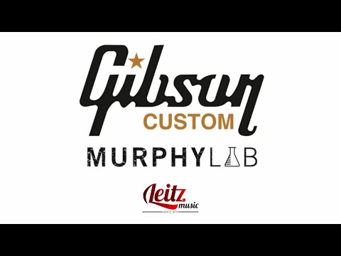 The NEW Gibson Custom Murphy Lab Collection | Leitz Music