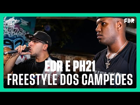 EDR E PH21 - FREESTYLE DO CAMPEÃO - DUELO DE MCS (26/04/2024)