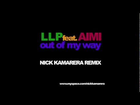 LLP feat Aimi - Out Of My Way -  (¯°ºo§   News dance commerciale  §oº°´¯).flv