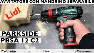 Avvitatore 12V PARKSIDE lidl. PBSA 12 C2. Mandrino separabile. Trapano ricaricabile 28 Nm. 2019. bit