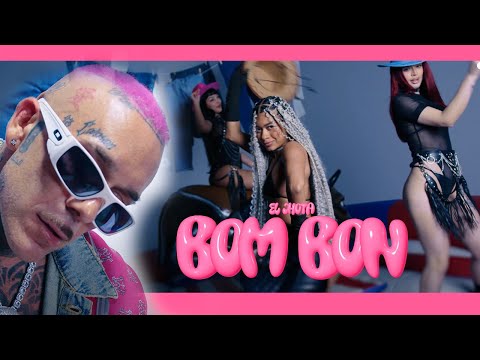 El Jhota- Bom Bon "Bailalo Primo" (Vídeo Oficial)