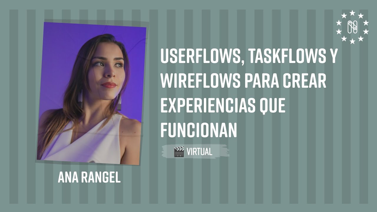 Userflows, taskflows y wireflows para crear experiencias que funcionan