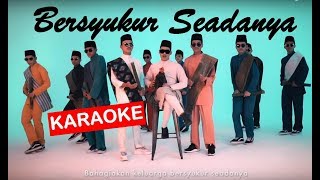 Download lagu Hael Husaini - Bersyukur Seadanya | KARAOKE | MINUS ONE | TANPA VOKAL | mp3