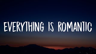 Cover art for Everything is romantic