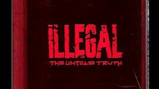 Illegal - The Untold Truth (1993 / Hip Hop)