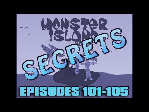 Monster Island Buddies SECRETS Ep 101-105
