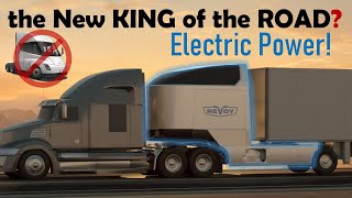 Revoy Electric Semi Power Module, the NEW King of the Road?