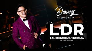 Download lagu LANGGENG DAYANING RASA (LDR) - DANANG feat Onechestra mp3