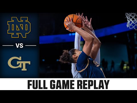 Notre Dame vs. Georgia Tech Full Game Replay | 2025-26 ACC Women's Basketball