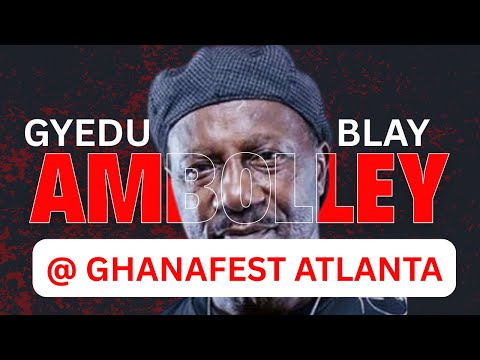 Gyedu Blay Ambolley Live at GhanaFest Atlanta | Full Performance 