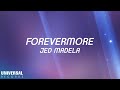 Jed Madela - Forevermore (Official Lyric Video)