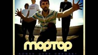 MOPTOP - Aonde quer chegar?