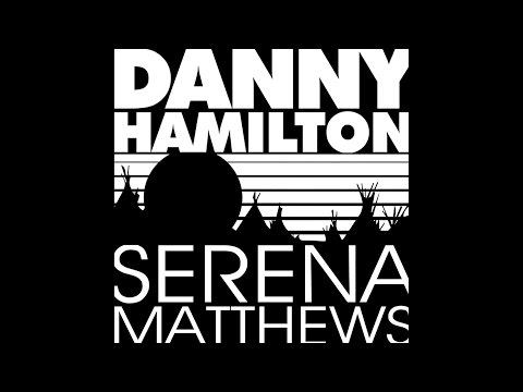 The Sound Of Silence - Danny Hamilton & Serena Matthews