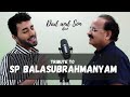 Tribute to Sri SP Balasubrahmanyam | SPB Mashup | Dad and Son duo | Hindi, Tamil, Telugu |