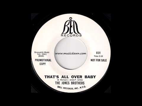 The Jones Brothers - That's All Over Baby [Bell] 1969 Group Soul Ballad 45