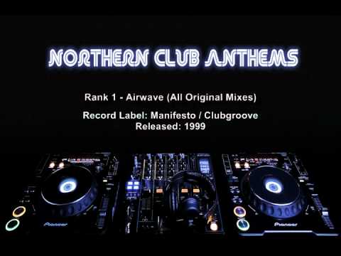 Rank 1 - Airwave (Rank 1 Vs Dutchforce Remix, Original Mix, ATB Mix)