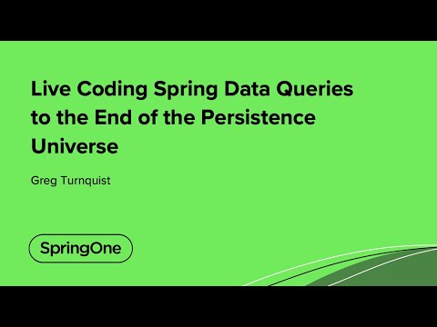 Live Coding Spring Data Queries to the End of the Persistence Universe