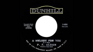 1966 P. F. Sloan - A Melody For You (mono 45)