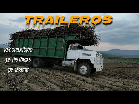 Recopilatorio de Historias de Terror Ocurridas a TRAILEROS