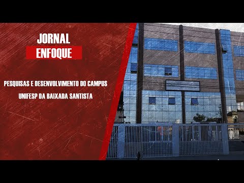 Diretor da Unifesp Baixada Santista Odair Aguiar Jr fala sobre a instituição