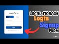 Local Storage Signup Login Form Animated Form Validate Form Html L Javascript Howto Form