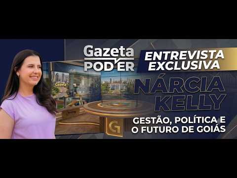 Gazeta Poder - Nárcia Kelly