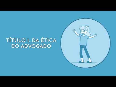 Código de Ética da OAB - Das Regras Deontológicas Fundamentais (Arts. 1° ao 7°)