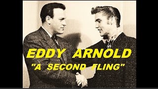 Eddy Arnold - A Second Fling (1953)