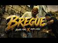 DOWEL KING X PAPY CRISH - BREGUE | VIDEO OFICIAL | @AmericanKiing