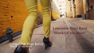 Lonesome River Band &quot;Wreck Of My Heart&quot; [Official Video]