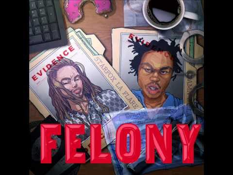 starfoxlaflare - FELONY ft ADAMN KILLA (prod. HyRI$H)