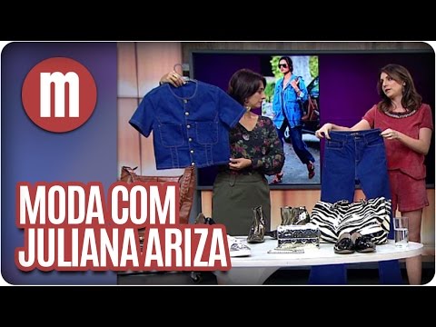 Mulheres - Dicas de Moda com Juliana Ariza (06/04/16)