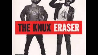 The Knux - You Can&#39;t Lose