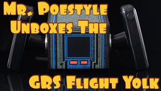 Mr. Poestyle Unboxes The GRS Flight Yolk