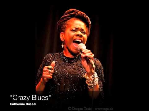 Catherine Russel - "Crazy Blues"