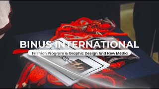BINUS INTERNATIONAL – Fashion Program and Graphic Design & New Media Program Student Exhibition 2023