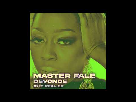 Master Fale & Devonde - Is It Real  (Tribe Radio Mix) || Afro House 2021 ||😎😎🙌🙌🙌🙌🙌🙌🙌☝️