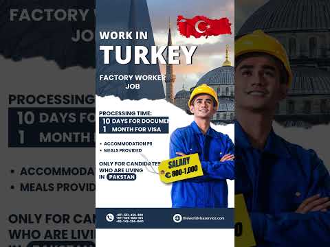 🇹🇷 Work in Turkey – Factory Worker Jobs Available! 🏭