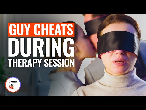GUY CHEATS DURING THERAPY SESSION | @DramatizeMe