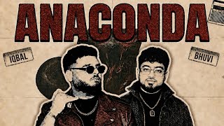 Download lagu ANACONDA | BHUVI KHULLAR X IQBAL |  VIDEO | ARVEE mp3