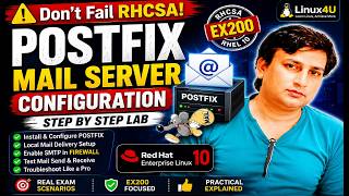 Postfix Mail Server Configuration | RHCSA RHEL 10 EX200 Lab Latest 2026 RHCSA LAB#26 