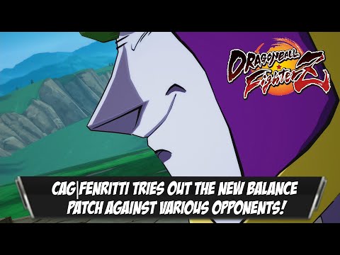 CAG|Fenritti(Cell/GT Goku/Gotenks) tries out the new balance patch against various players[DBFZ PS5]