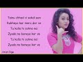 Neha Kakkar - Kalla Sohna nai (lyrics)