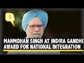 Manmohan Singh Addresses A Gathering At A Ceremony For Indira Gandhi Award For National Integration