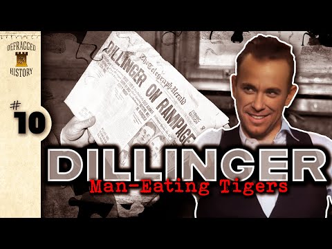 Depression Era Gangsters | John Dillinger | 10 | Man-Eating Tigers | True Crime
