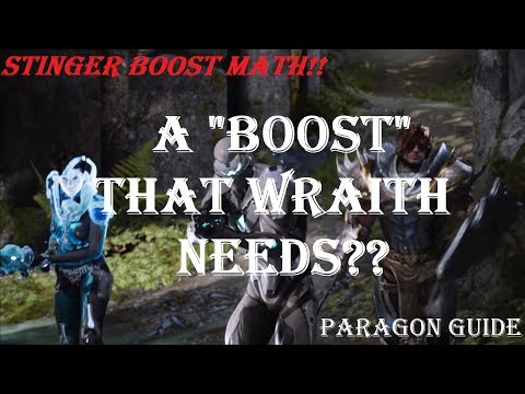Stinger Boost & Wraith!! The Math!! | v41 Paragon Guide