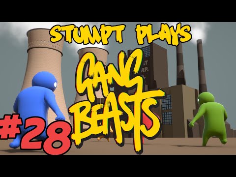 Stumpt Plays - Gang Beasts - #28 - Boss Brawler!