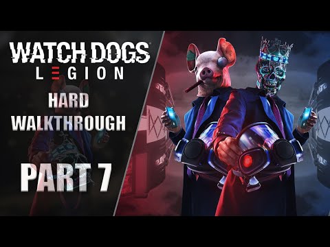 Watch Dogs: Legion Gameplay Walkthrough [HARD] Part 7 "Family Business"